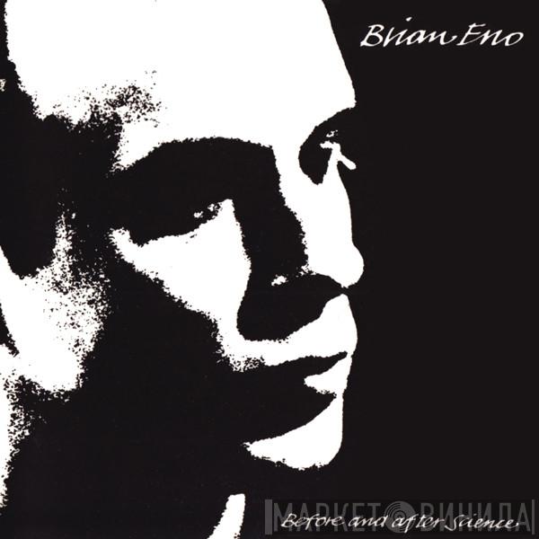  Brian Eno  - Before And After Science