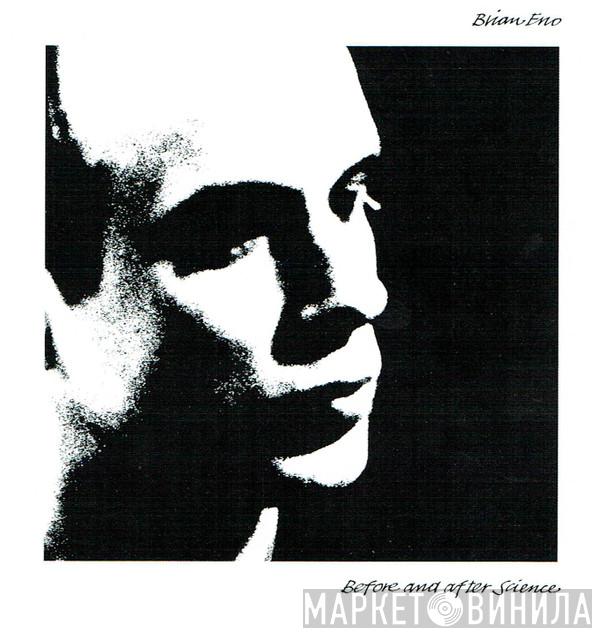 Brian Eno - Before And After Science