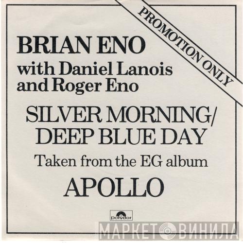 Brian Eno, Daniel Lanois, Roger Eno - Silver Morning