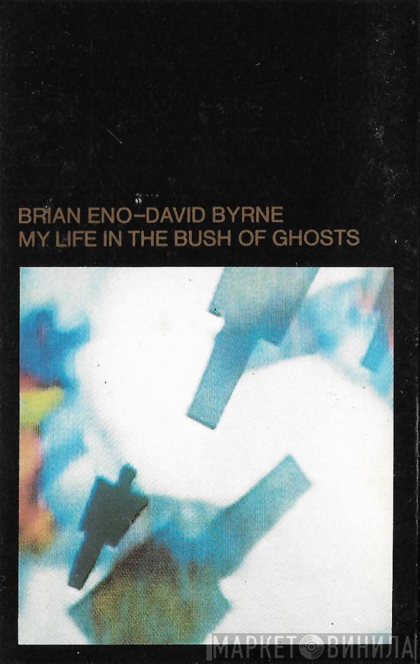 Brian Eno, David Byrne - My Life In The Bush Of Ghosts