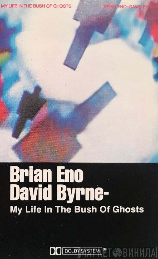 - Brian Eno  David Byrne  - My Life In The Bush Of Ghosts