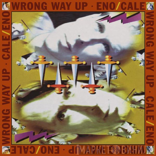 Brian Eno, John Cale - Wrong Way Up