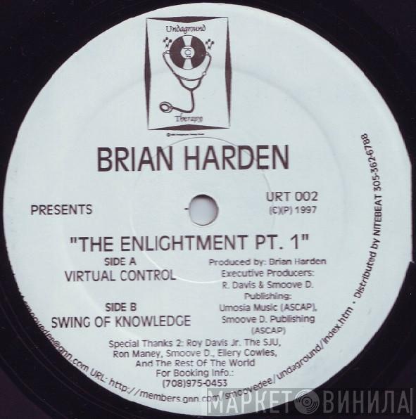 Brian Harden - The Enlightment Pt.1