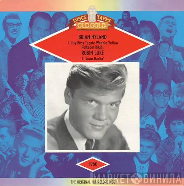 Brian Hyland, Robin Luke - Itsy Bitsy Teeny Weeny Yellow Polka Dot Bikini / Susie Darlin'