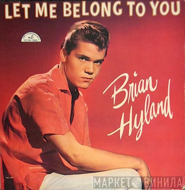 Brian Hyland - Let Me Belong To You