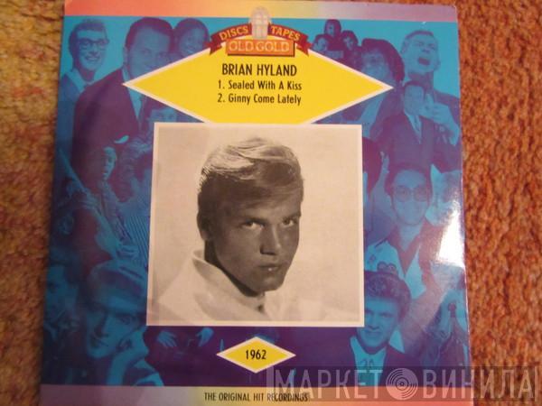 Brian Hyland - Sealed With A Kiss