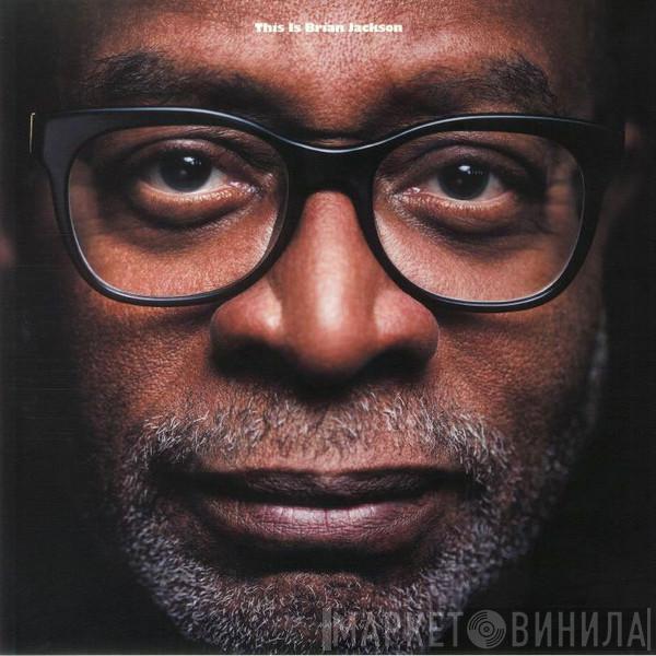 Brian Jackson - This Is Brian Jackson
