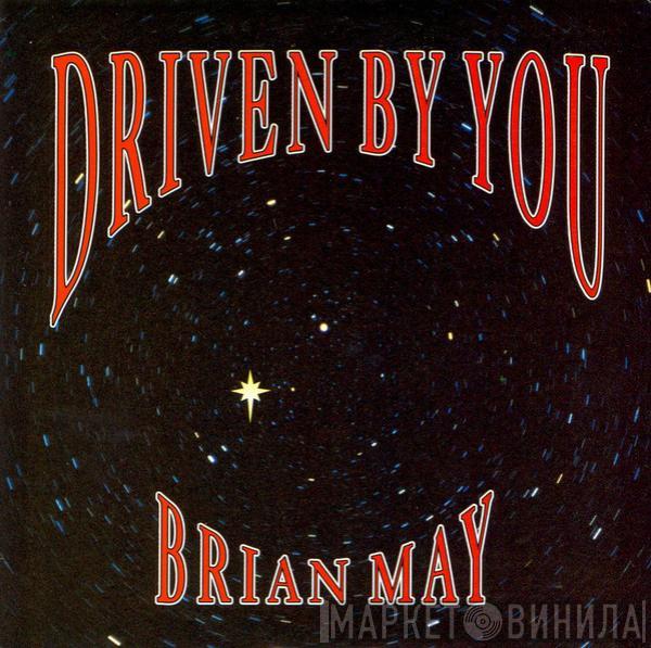  Brian May  - Driven By You