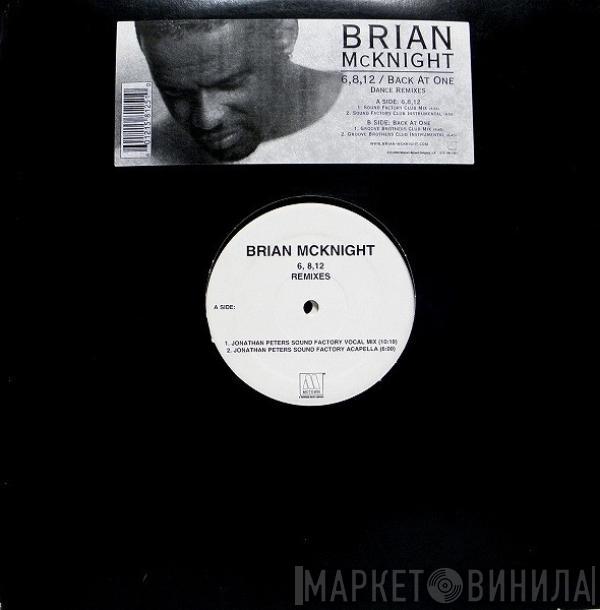 Brian McKnight - 6, 8, 12 (Club Remixes)