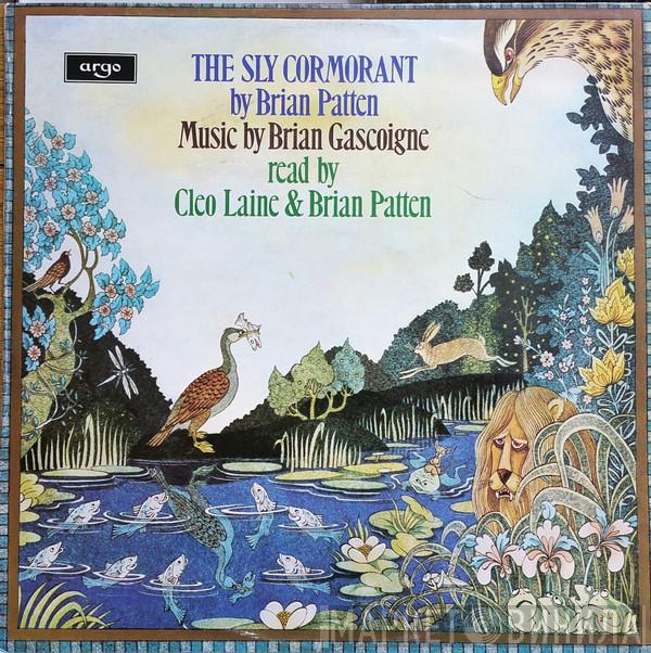 Brian Patten, Brian Gascoigne, Cleo Laine - The Sly Cormorant
