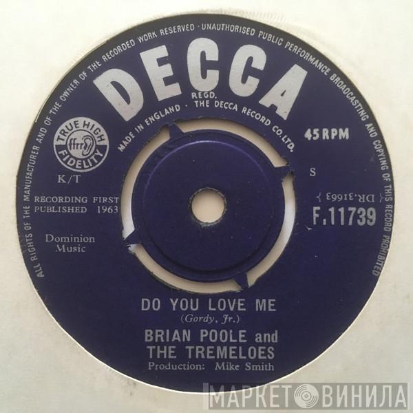 Brian Poole & The Tremeloes - Do You Love Me