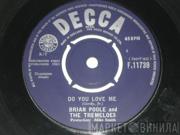 Brian Poole & The Tremeloes - Do You Love Me