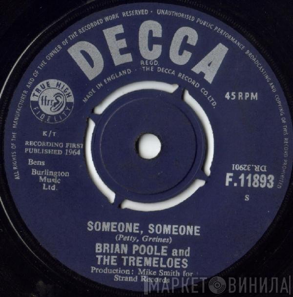 Brian Poole & The Tremeloes - Someone, Someone