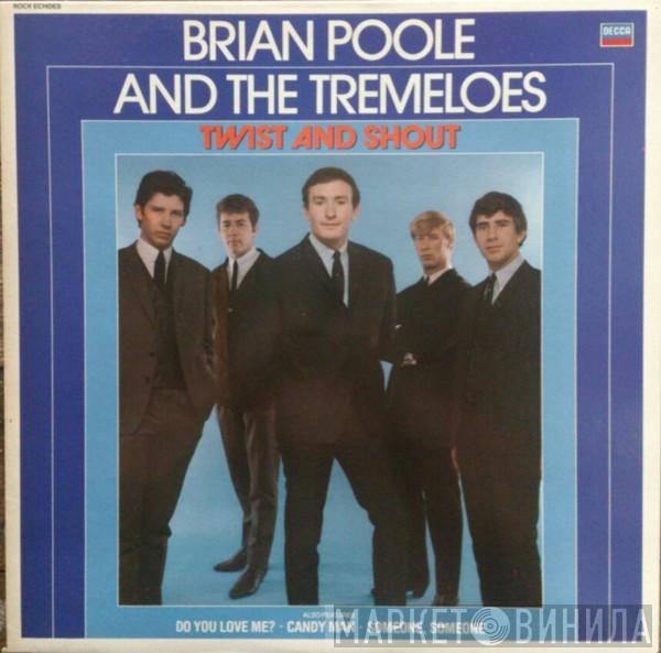 Brian Poole & The Tremeloes - Twist And Shout