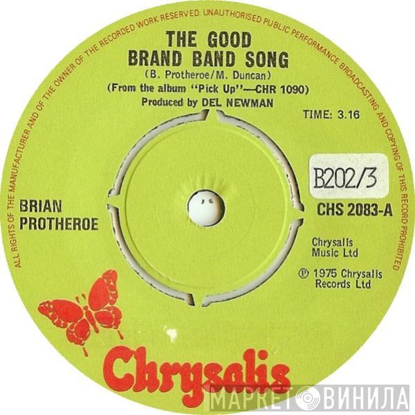 Brian Protheroe - The Good Brand Band Song