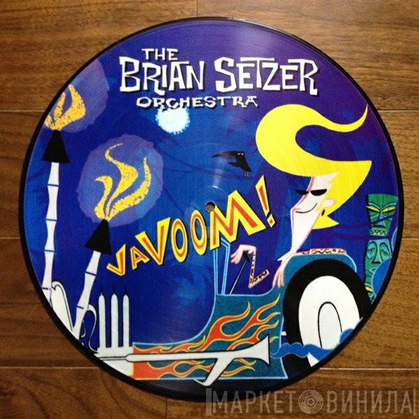  Brian Setzer Orchestra  - Vavoom!