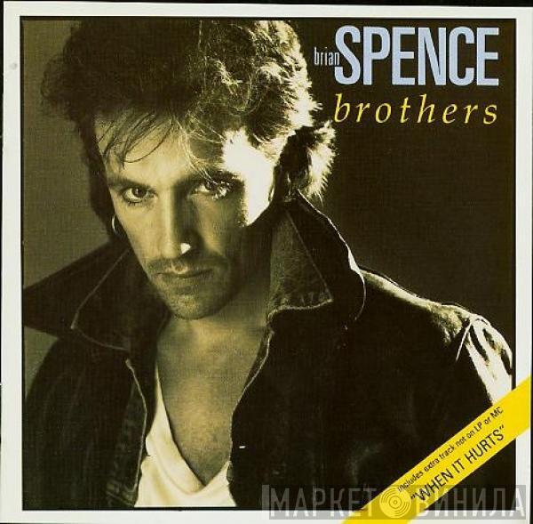  Brian Spence  - Brothers