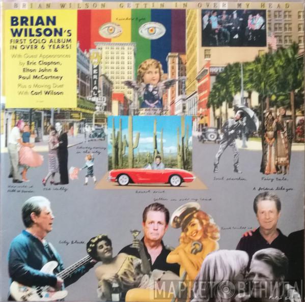 Brian Wilson - Gettin' In Over My Head