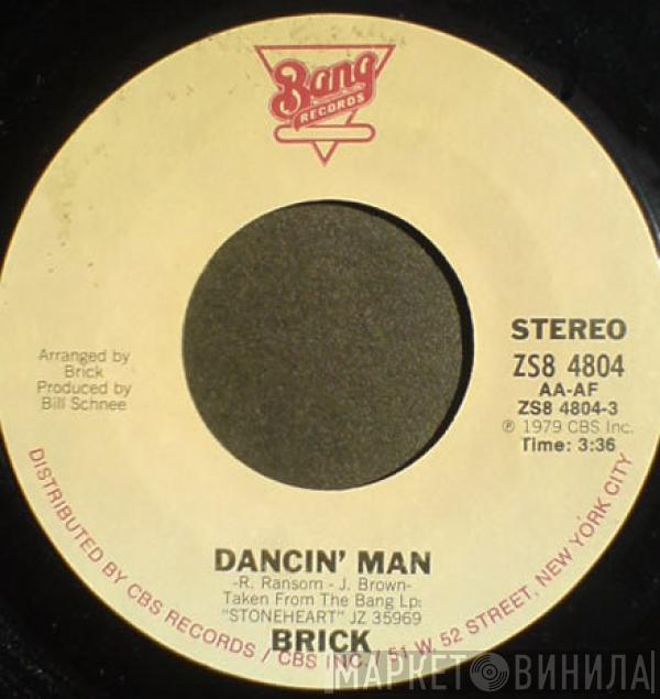 Brick - Dancin' Man / We'll Love