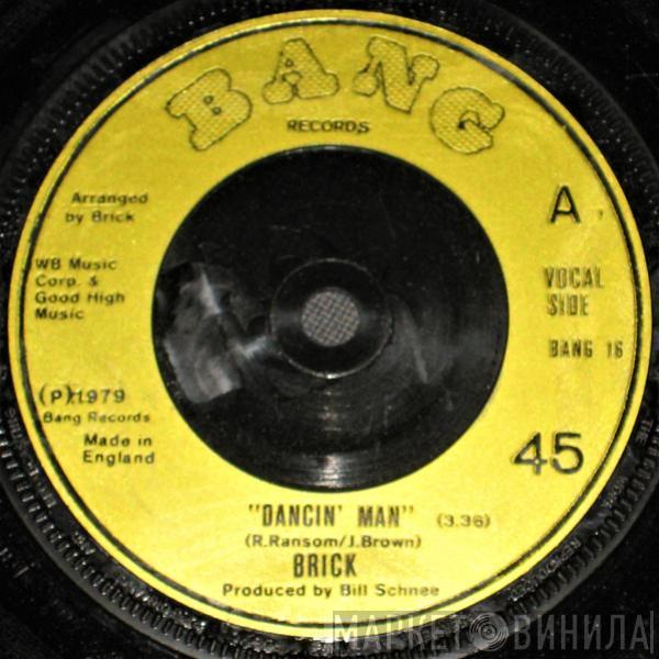 Brick - Dancin' Man / We'll Love