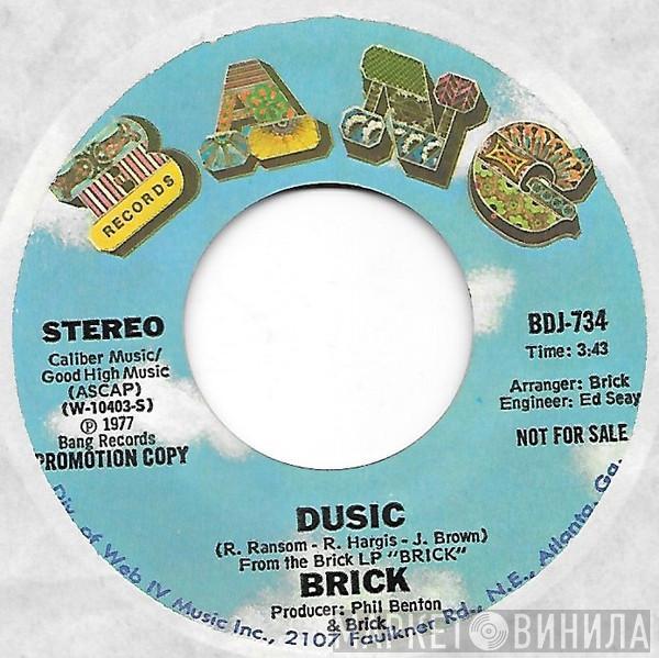  Brick  - Dusic