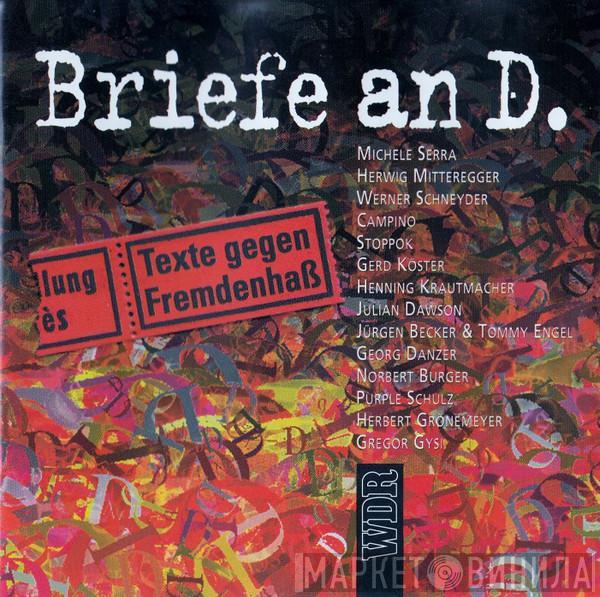  - Briefe An D. - Texte Gegen Fremdenhaß