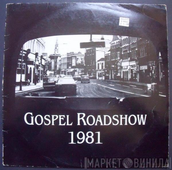 Bright Spark , Rob & Jacqui Frost And The Cornerstone Theatre Company - Gospel Roadshow 1981
