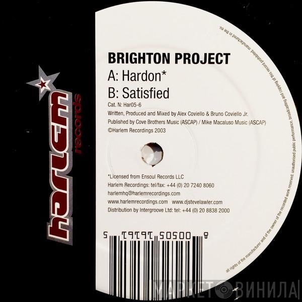 Brighton Project - Hardon / Satisfied