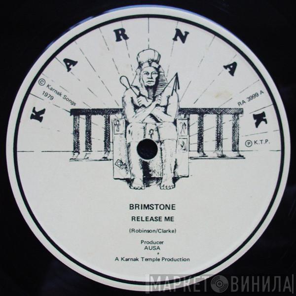 Brimstone  - Release Me