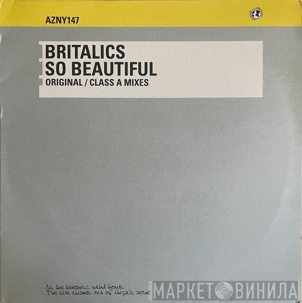 Britalics - So Beautiful