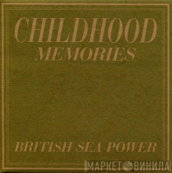 British Sea Power - Childhood Memories