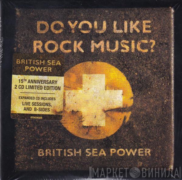 British Sea Power - Do You Like Rock Music?