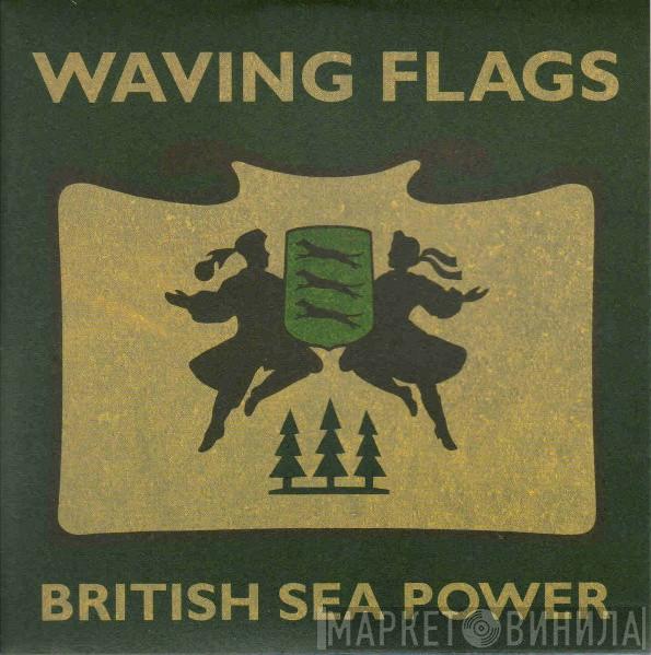 British Sea Power - Waving Flags