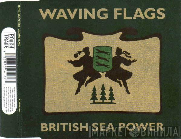 British Sea Power - Waving Flags