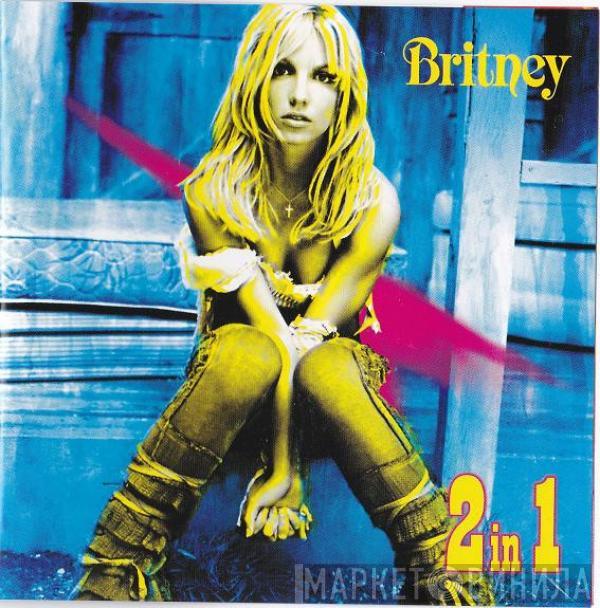  Britney Spears  - Britney: 2 In 1