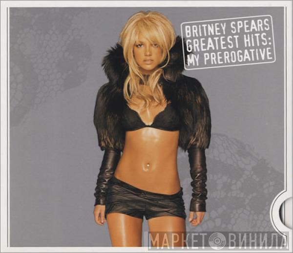  Britney Spears  - Greatest Hits: My Prerogative
