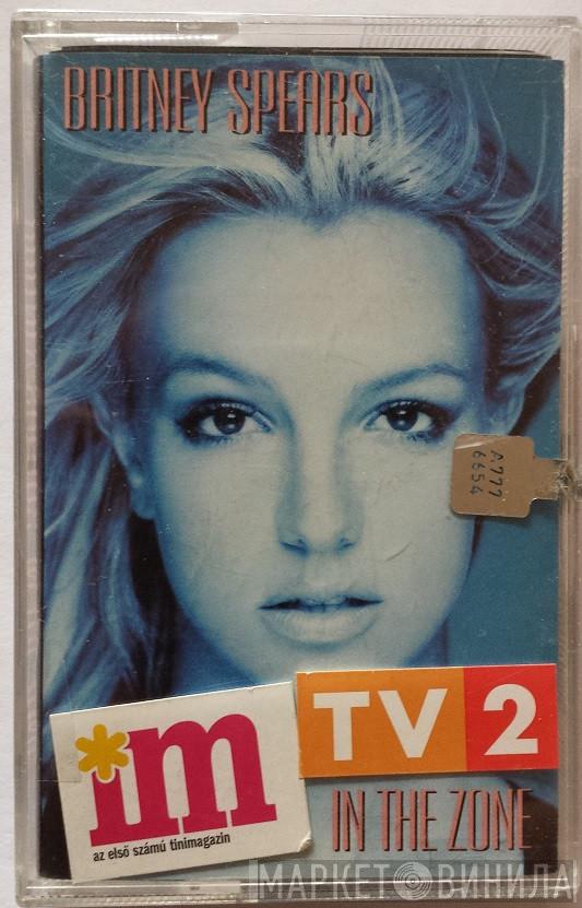  Britney Spears  - In The Zone
