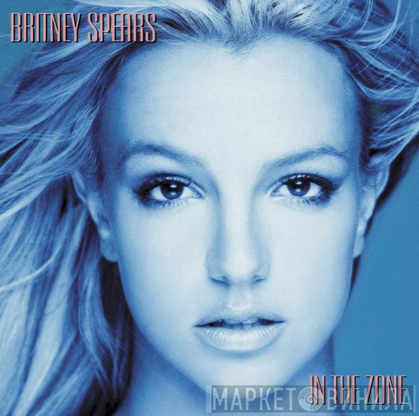  Britney Spears  - In the Zone