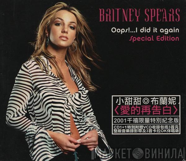  Britney Spears  - Oops ! ... I Did It Again (Special Edition) = 愛的再告白 (2001千禧限量特別紀念版)