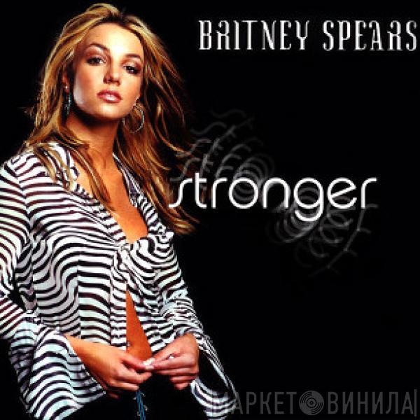  Britney Spears  - Stronger