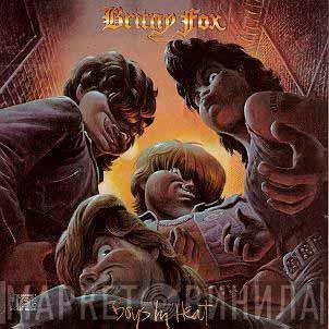  Britny Fox  - Boys In Heat