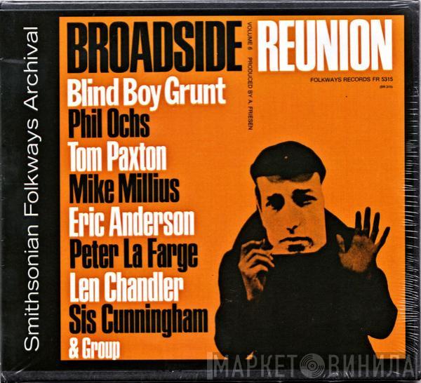 - Broadside Ballads Vol. 6: Broadside Reunion