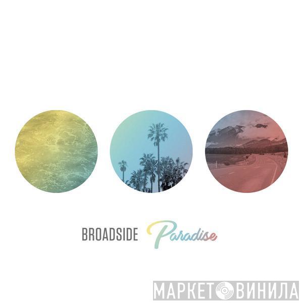 Broadside  - Paradise