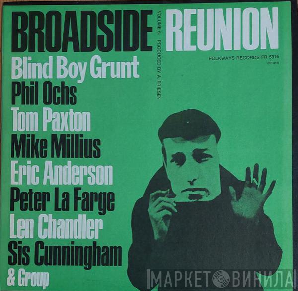  - Broadside Reunion Volume 6