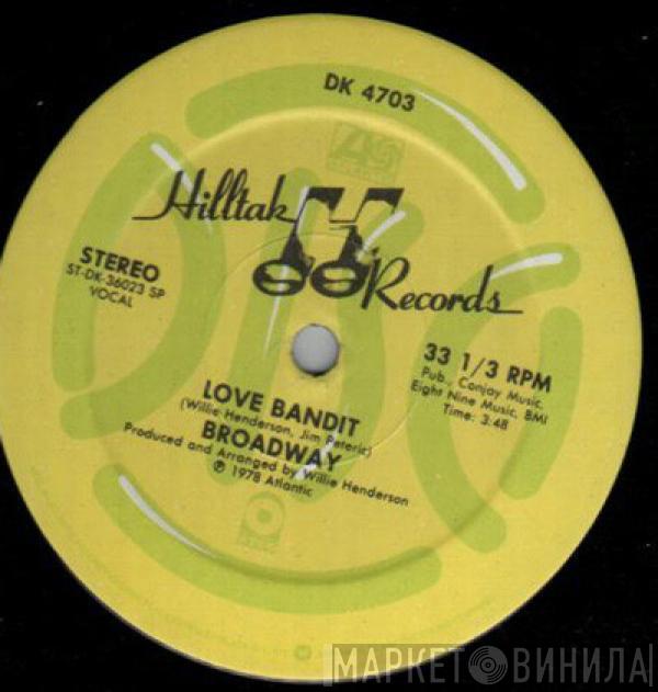 Broadway  - Kiss You All Over / Love Bandit