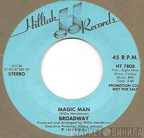 Broadway  - Magic Man