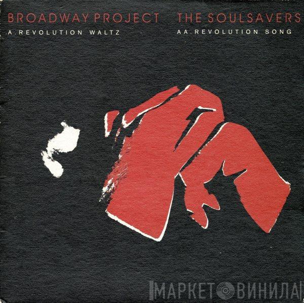 Broadway Project, The Soulsavers - Revolution Waltz / Revolution Song