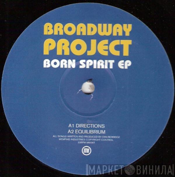 Broadway Project - Born Spirit EP