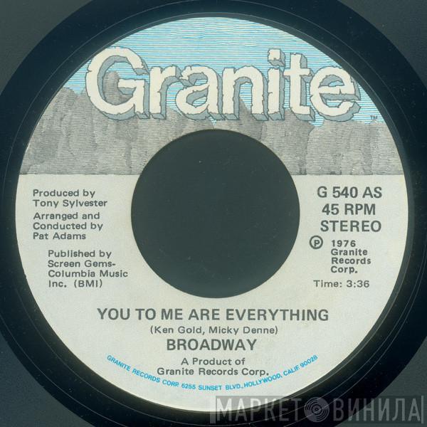 Broadway  - You To Me Are Everything