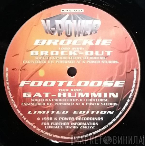 Brockie, Footloose - Brock-Out / Gat-Hummin